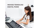 Inovasi Teknologi Digital Piano